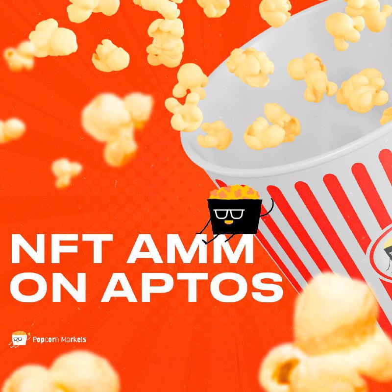 🖼 ➡️Popcorn Markets. Первый NFT AMM на Aptos Пока на Аптосе совсем не много проектов, мы нашли о...